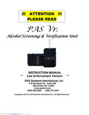 PAS Systems International PAS Vr. Alcohol Screening & Verification System Instruction Manual
