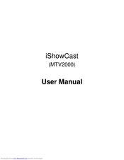 iCIRROUND iShowCast MTV2000 User Manual
