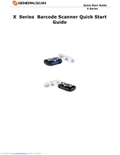 Generalscan X Series Quick Start Manual