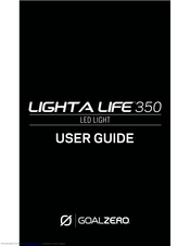GOAL ZERO Lighta Life 350 User Manual