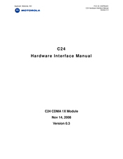 Motorola C24 CDMA 1X Hardware Interface Manual