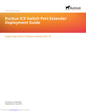 Ruckus Wireless ICX 7250 Deployment Manual