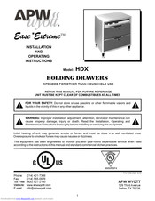APW Wyott Ease Extreme HDX-4-208 Installation And Operating Instructions Manual