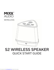 Mixx Audio S2 Quick Start Manual