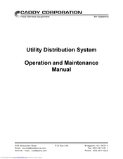 CADDY Utility Distribution System Operation And Maintenance Manual