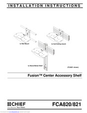 chief Fusion FCA821 Installation Instructions Manual