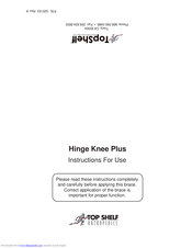Top Shelf Orthopedics Hinge Knee Plus Instructions For Use