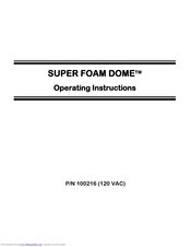 CITC Super Foam Dome 100216 Operating Instructions Manual