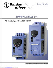 Bardac drives OPTIDRIVE PLUS 3 GV Installation And Operating Instructions Manual