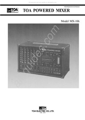 Toa MX-106 Operating Instructions Manual