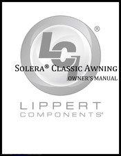 Lippert Components Solera Classic Awning Owner's Manual