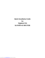 KANOPI TQ604AUTO Quick Installation Manual