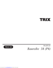 Trix H0 Baureihe 38 (P8) Manual