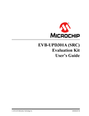 Microchip Technology EVB-UPD301A SRC User Manual