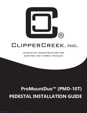 ClipperCreek ProMountDuo PMD-10T Installation Manual