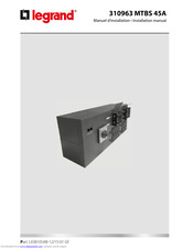LEGRAND 310963 MTBS 45A Installation Manual