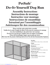 Petsafe Do-It-Yourself Dog Run Assembly Instructions Manual