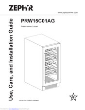 Zephyr PRW15C01AG Use, Care And Installation Manual