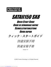 Promise Technology SATAII150 SX8 Quick Start Manual
