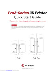 Raise 3D Pro2 Plus Quick Start Manual