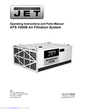 Jet AFS-1000B Operating Instructions And Parts Manual