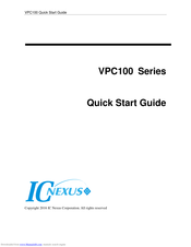 IC nexus VPC100 Series Quick Start Manuals