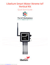 Libelium Smart Water Xtreme IoT Vertical Quick Start Manual