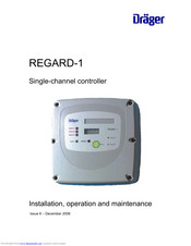 Dräger REGARD-1 Installation, Operation And Maintenance Manual