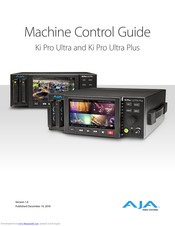 AJA Ki Pro Ultra Plus Control Manual