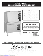 Market Forge Industries PLUS-TWELVE ST-12 Installation, Operation & Maintenance Manual