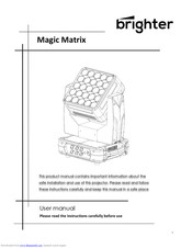 Brighter Magic Matrix User Manual