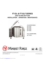 Market Forge Industries FT-30GL Installation Operation & Maintenance
