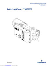 Emerson Bettis 2000 Series E796 M2CP Installation And Maintenance Manual