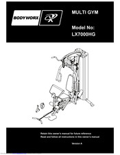 Bodyworx MULTI GYM LX7000HG Manuals ManualsLib