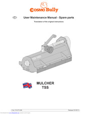 COSMO Bully TSS Series User Maintenance Manual And Spare Parts