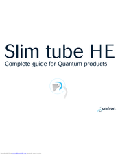 Unitron Quantum Slim Tube HE User Manual