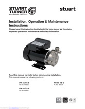 Stuart Turner PH 45 TS S Installation, Operation & Maintenance Instructions Manual