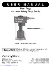 Precision Medical Vac Trap PM9000 User Manual