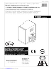 Bft SB300 Installation And User Manual