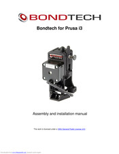 Bondtech PRUSA I3 MK2.5-MK3 EXTRUDER UPGRADE Assembly And Installation Manual