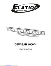 Elation DTW BAR 1000 User Manual