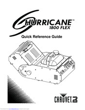 Chauvet DJ HURRICANE 1800 FLEX Quick Reference Manual