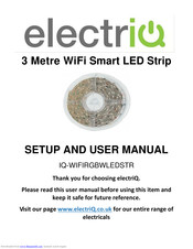 ElectrIQ IQ-WIFIRGBWLEDSTR Setup And User's Manual