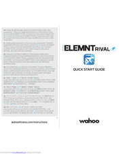 Wahoo ELEMNT Rival Quick Start Manual