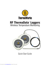 ThermoWorks RF ThermaData Quick Start Manual