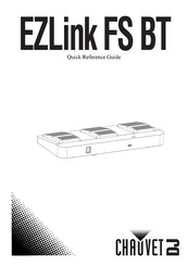 Chauvet DJ EZLink FS BT Quick Reference Manual