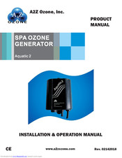 A2Z Ozone Systems Aquatic 2 Installation & Operation Manual