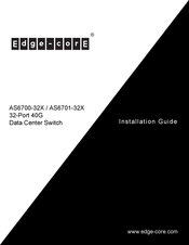 Edge-Core AS6700-32X Installation Manual