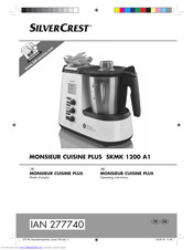 Silvercrest MONSIEUR CUISINE PLUS SKMK 1200 A1 Operating Instructions Manual
