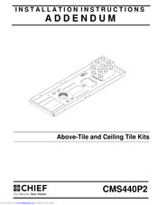 CHIEF CMS440P2 Installation Instructions Manual